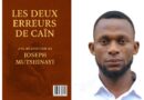 RDC : Joseph Mutshinayi publie un nouveau livre  »Les deux erreurs de Caïn »